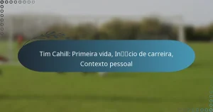 Read more about the article Tim Cahill: Primeira vida, Início de carreira, Contexto pessoal
